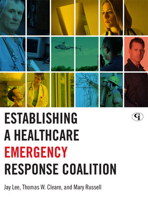 cover image of Establishing a Healthcare Emergency Response Coalition